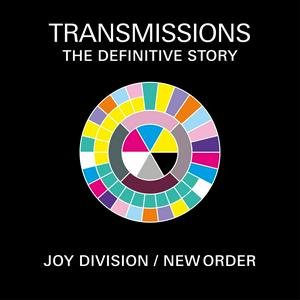 Słuchaj Transmissions: The Definitive Story of Joy Division & New Order w aplikacji