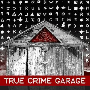 Słuchaj True Crime Garage w aplikacji