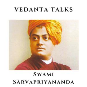 Słuchaj Vedanta Talks - Swami Sarvapriyananda w aplikacji