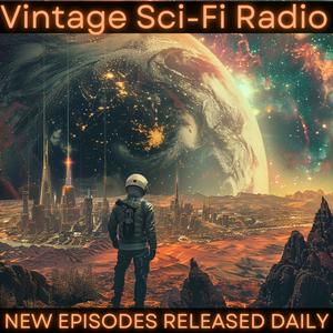 Słuchaj Vintage Sci-Fi Radio w aplikacji