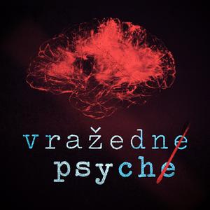 Słuchaj vražedné psyché w aplikacji