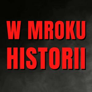 Słuchaj W mroku historii w aplikacji