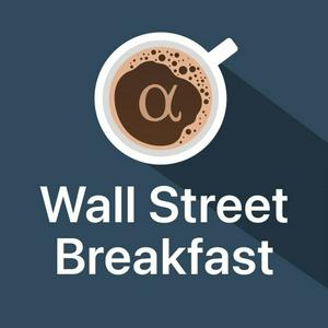 Słuchaj Wall Street Breakfast w aplikacji