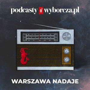 Słuchaj Warszawa Nadaje w aplikacji