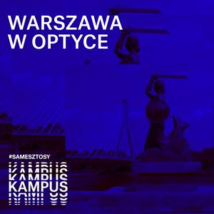 Słuchaj Warszawa w optyce w aplikacji