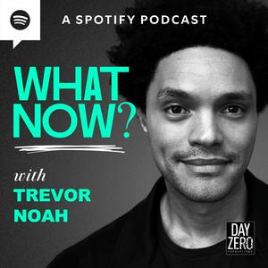 Słuchaj What Now? with Trevor Noah w aplikacji