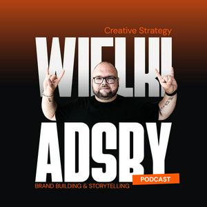 Słuchaj WIELKI ADSBY PODCAST w aplikacji