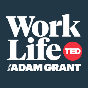 Słuchaj Worklife with Adam Grant w aplikacji