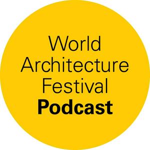 Słuchaj World Architecture Festival Podcast w aplikacji