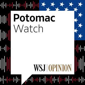 Słuchaj WSJ Opinion: Potomac Watch w aplikacji