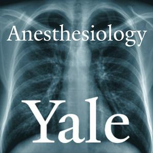 Słuchaj Yale Anesthesiology w aplikacji