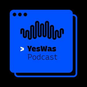 Słuchaj YesWas | Podcast w aplikacji