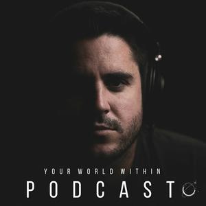 Słuchaj Your World Within Podcast by Eddie Pinero w aplikacji