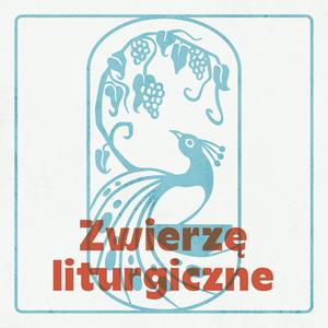 Słuchaj Zwierzę liturgiczne w aplikacji