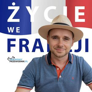 Słuchaj Życie we Francji - Lazurowy Przewodnik w aplikacji